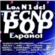 Various - Los Nº1 Del Tecno Pop Español